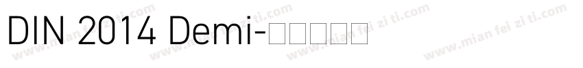 DIN 2014 Demi字体转换
